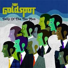 Goldspot-Tally of the yes men